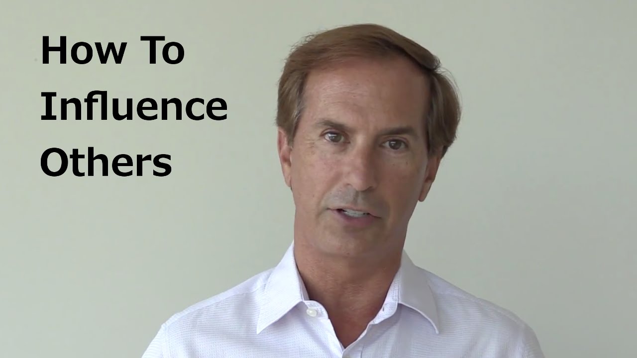 How To Influence Others